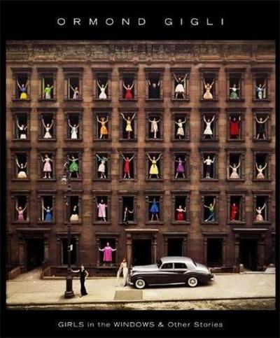 Image de Ormond Gigli Girls in the Windows: And Other Stories /anglais