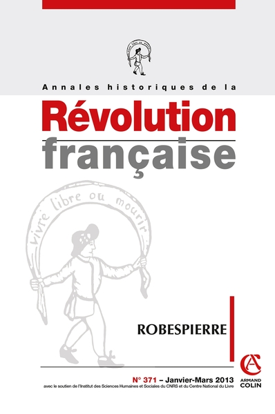 Picture of Annales historiques de la Révolution française n° 371 (1/2013) Robespierre