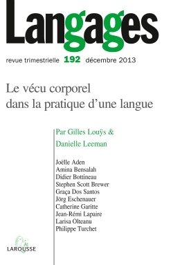 Image de Langages n° 192 (4/2013) Le vécu corporel dans la pratique d'une langue