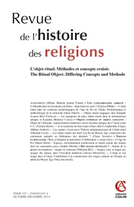 Image de Revue de l'histoire des religions - Tome 231 (4/2014) L'objet rituel. Concepts et méthodes croisés