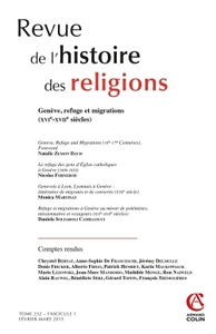 Image de Revue de l'histoire des religions - Tome 232 (1/2015) Genève, refuge et migrations (xvie-xviie siècl