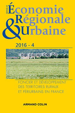 Image de Revue d'économie régionale et urbaine n° 4/2016 Foncier et développement des territoires ruraux et p