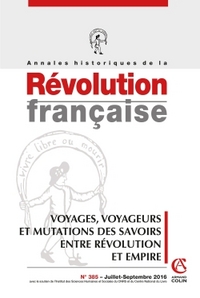 Picture of Annales historiques de la Révolution française n° 385 (3/2016) Voyages, voyageurs et mutations des s