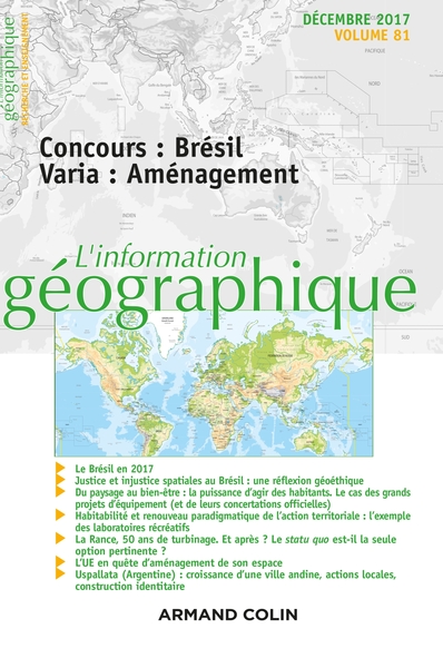 Picture of L'Information géographique (4/2017) Concours : Brésil Varia : Aménagement