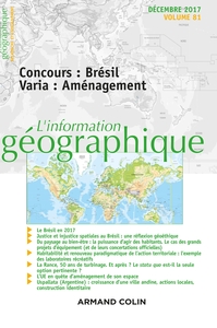 Picture of L'Information géographique (4/2017) Concours : Brésil Varia : Aménagement