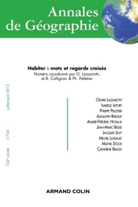 Image de Annales de Géographie n° 704 (4/2015) Habiter : mots et regards croisés