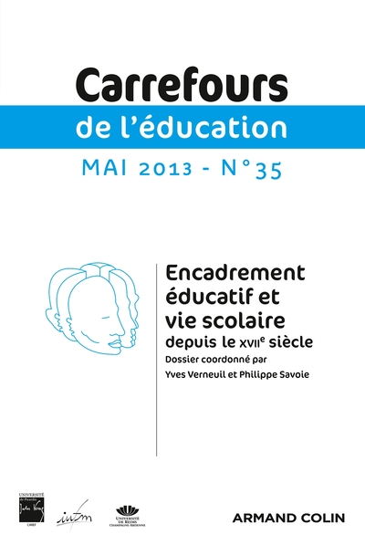 Image de Carrefours de l'éducation n° 35 (1/2013) Encadrement éducatif et vie scolaire depuis le XVIIe siècle
