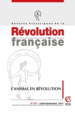 Picture of Annales historiques de la Révolution française n° 377 (3/2014) L'animal en révolution