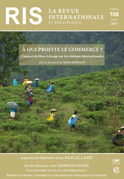 Picture of Revue internationale et stratégique n° 108 (4/2017) A qui profite le commerce ? L'impact du libre-éc