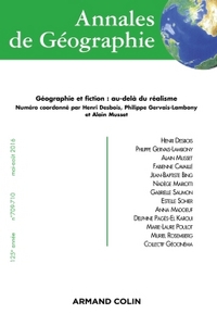 Picture of Annales de géographie n° 709-710 (3-4/2016) Géographie et fiction : au-delà du réalisme