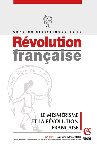 Picture of Annales historiques de la Révolution française Nº391 1/2018 Le mesmérisme et la Révolution