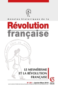 Picture of Annales historiques de la Révolution française Nº391 1/2018 Le mesmérisme et la Révolution