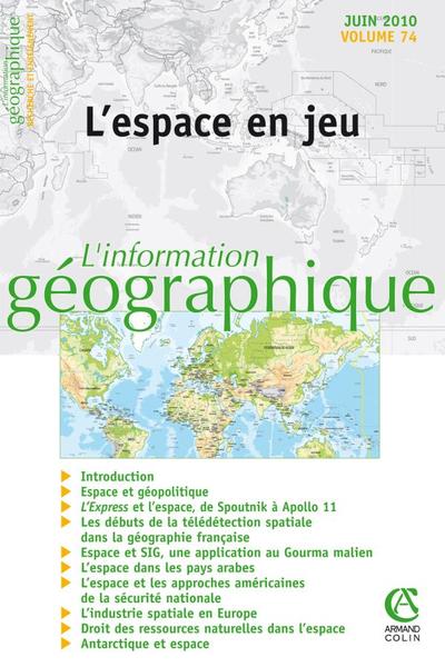 Image de L'information géographique - Vol. 74 (2/2010)  L'espace en jeu