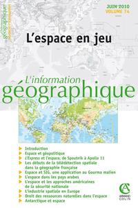 Image de L'information géographique - Vol. 74 (2/2010)  L'espace en jeu