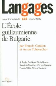 Image de Langages n° 165 (1/2007) L'Ecole guillaumienne de Bulgarie