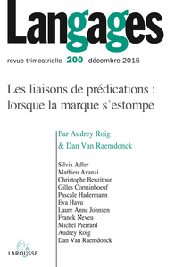 Image de Langages n° 200 (4/2015) Les liaisons de prédications : lorsque la marque s'estompe