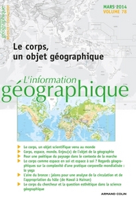 Image de L'information géographique - Vol. 78 (1/2014) Le corps, un objet géographique