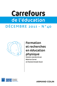 Image de Carrefours de l'éducation n° 40 (2/2015) Formation et recherches en éducation physique