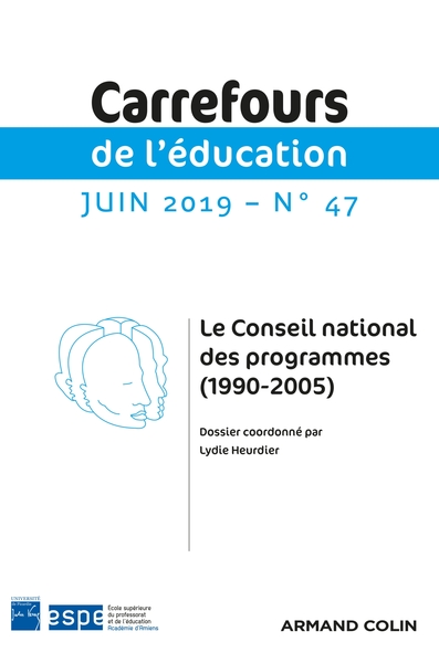 Picture of Carrefours de l'éducation n°47 (1/2019) Le Conseil national des programmes (1990-2005)