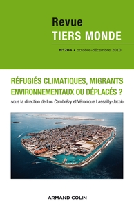 Image de Revue Tiers Monde n° 204 (4/2010) Migrants, déplacés ou réfugiés ?