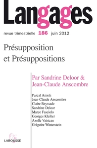 Image de Langages n° 186 (2/2012) Présupposition et Présuppositions