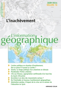 Image de L'information géographique - Vol. 78 (2/2014) L'inachèvement