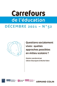Picture of Carrefours de l'éducation n°52 (2/2021) Questions socialement vives : quelles approches possibles en