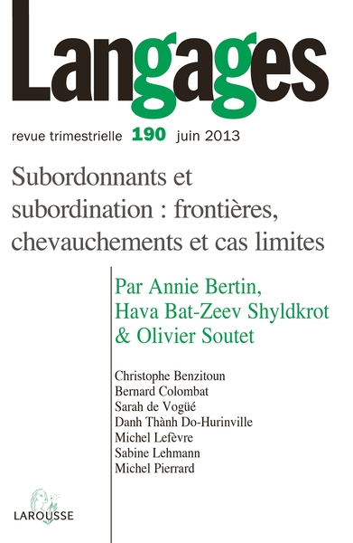 Image de Langages n° 190 (2/2013) Subordonnants et subordination : frontières, chevauchements et cas limites