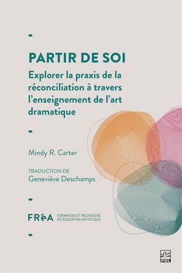 Picture of PARTIR DE SOI. EXPLORER LA PRAXIS DE LA RECONCILIATION A TRAVERS