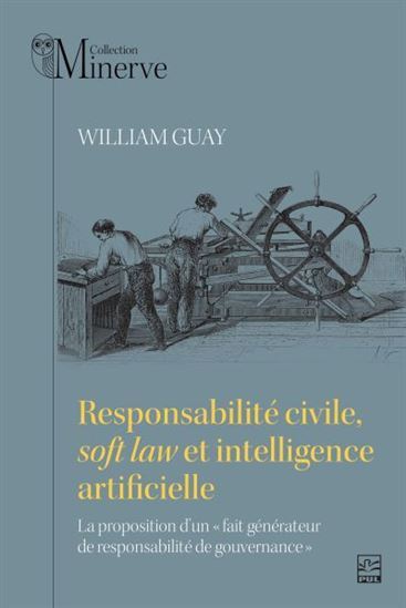 Picture of RESPONSABILITE CIVILE, SOFT LAW ET INTELLIGENCE ARTIFICIELLE