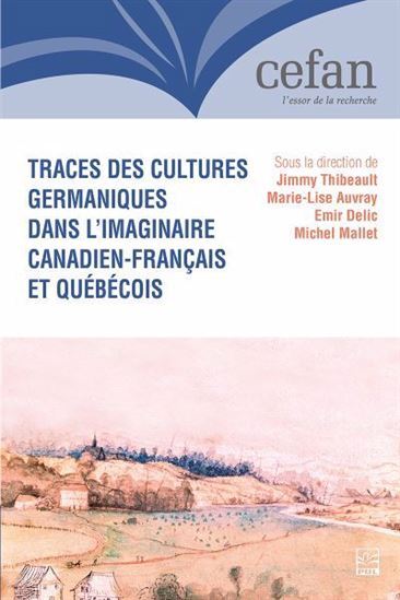 Image de TRACES DES CULTURES GERMANIQUES DANS L'IMAGINAIRE CANADIEN-FRANCA