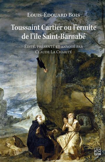 Picture of TOUSSAINT CARTIER OU L'ERMITE DE L'ILE SAINT-BARNABE