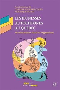 Picture of LES JEUNESSES AUTOCHTONES AU QUEBEC