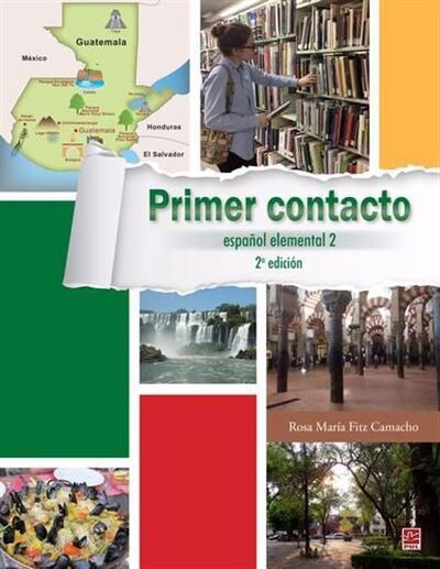 Image de PRIMER CONTACTO. ESPANOL ELEMENTAL 2. 2E ED.