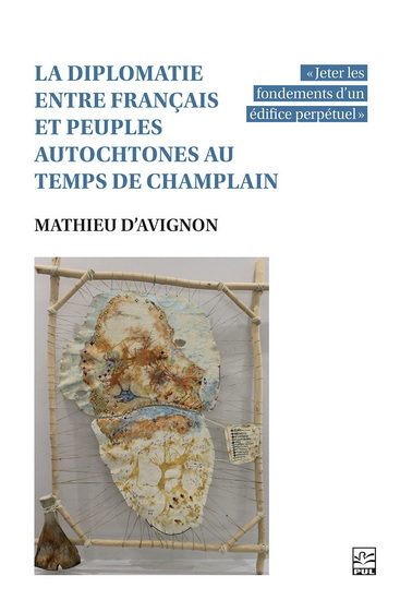 Picture of LA DIPLOMATIE ENTRE FRANCAIS ET PEUPLES AUTOCHTONES AU TEMPS DE