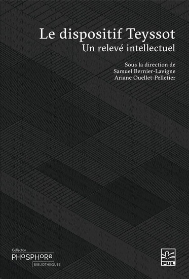 Image de LE DISPOSITIF TEYSSOT. UN RELEVE INTELLECTUEL