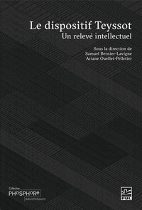 Image de LE DISPOSITIF TEYSSOT. UN RELEVE INTELLECTUEL