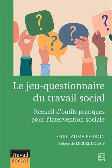 Image de LE JEU-QUESTIONNAIRE DU TRAVAIL SOCIAL. RECUEIL D'OUTILS