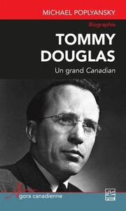 Image de TOMMY DOUGLAS. UN GRAND CANADIAN