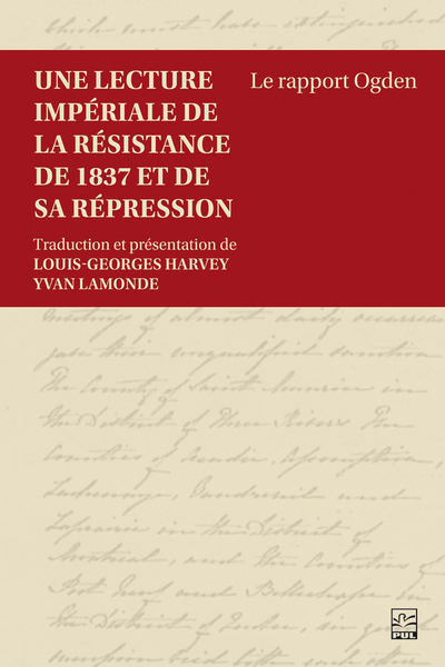 Picture of UNE LECTURE IMPERIALE DE LA RESISTANCE DE 1837 ET DE SA REPRESSIO