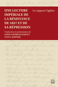 Picture of UNE LECTURE IMPERIALE DE LA RESISTANCE DE 1837 ET DE SA REPRESSIO