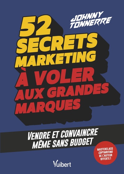 Image de 52 secrets marketing à voler aux grandes marques