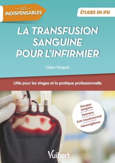 Picture of La transfusion sanguine pour l'infirmier