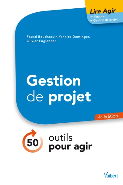 Picture of Lire agir Gestion de projet 4e éd.