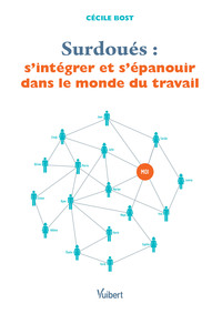 Picture of Surdoués : s'intégrer et s'épanouir dans le monde du travail