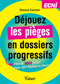 Image de Déjouez les pièges en dossiers progressifs - ECNi