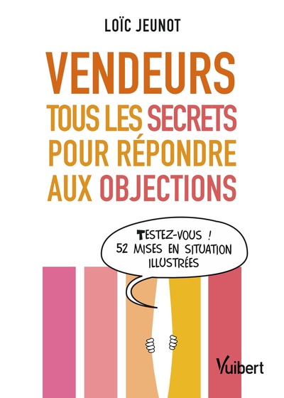 Image de Vendeurs : tous les secrets pour répondre aux objections