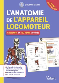 Image de L'anatomie de l'appareil locomoteur : l'essentiel en 120 fiches visuelles