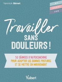Image de Travailler sans douleurs !