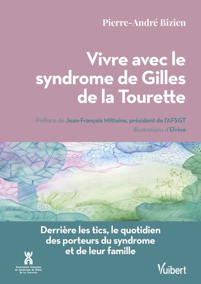 Picture of Vivre avec le syndrome de Gilles de la Tourette